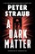 A Dark Matter