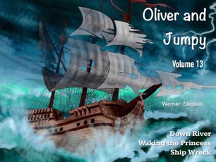 Oliver and Jumpy, Volume 13