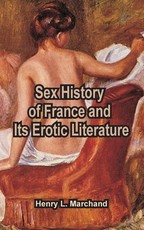 Sex History of France and Its Erotic Literature