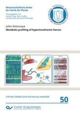 Metabolic profiling of hyperinsulinemic horses