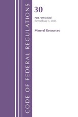 Code of Federal Regulations, Title 30 Mineral Resources 700-End, Revised as of July 1, 2025
