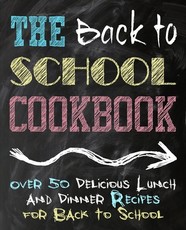 The Back to School Cookbook