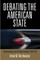 Debating the American State