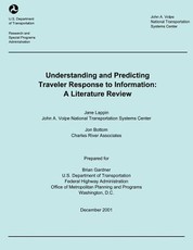 Understanding and Predicting Traveler Response to Information