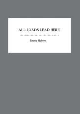 All Roads Lead Here