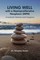Living Well with a Myeloproliferative Neoplasm (MPN)