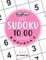 SUDOKU TO GO (400 Puzzles, easy)