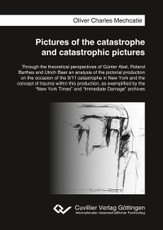Pictures of the catastrophe and catastrophic pictures