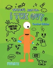 i The Guy Writer's Journal Teacher Edition