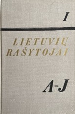 Lietuvių rašytojai, I tomas