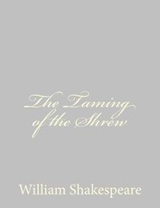 The Taming of the Shrew