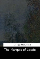 The Marquis of Lossie