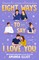 Eight Ways to Say I Love You