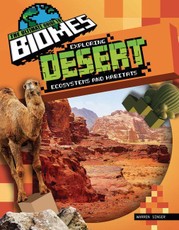 Exploring Desert Ecosystems and Habitats