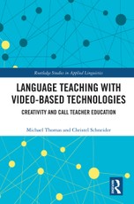 Language Teaching with Video-Based Technologies