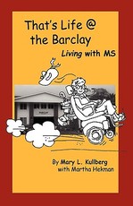 That's Life at the Barclay - Living with MS