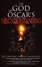 The God of Oscar's Misunderstanding and Other Stories and Poems