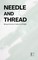 Needle and Thread