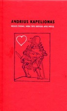 Meilės žiedas, arba Trys knygos apie meilę