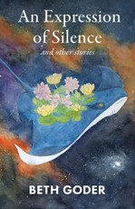 An Expression of Silence and Other Stories