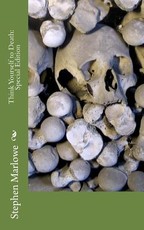 Think Yourself to Death