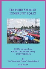 The Public School of IGNERUNT FQLZ!