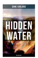 Hidden Water (Western Novel)