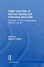 Plight and Fate of Women During and Following Genocide
