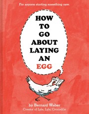 How to Go About Laying an Egg