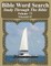 Bible Word Search Study Through The Bible