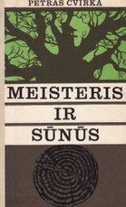 Meisteris ir sūnūs (1982) Meisteris ir sūnūs (1982)