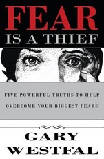 Fear Is a Thief