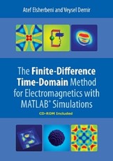 The Finite-Difference Time-Domain Method for Electromagnetics with Matlab(r) Simulations