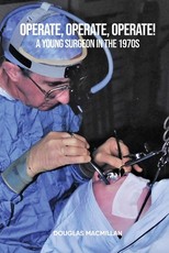 Operate, Operate, Operate!