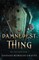 The Damnedest Thing