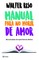 Manual Para No Morir de Amor
