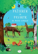 Pažiūrėk ir pasakyk, ką matai gamtoje