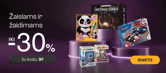 Žaislams ir žaidimams - extra nuolaidos iki -30%