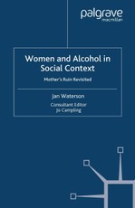 Women and Alcohol in Social Context
