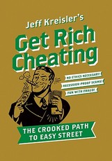 Get Rich Cheating