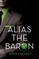 Alias the Baron