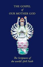 The Gospel Of Our Mother God