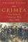 Crimea: The Great Crimean War, 1854-1856