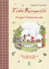 Tilda Kruopelytė. Draugai iš Erškėtrožių tako