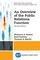 An Overview of The Public Relations Function, Second Edition