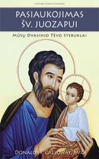 Pasiaukojimas šv. Juozapui: mūsų dvasinio tėvo stebuklai