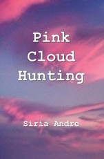 Pink Cloud Hunting