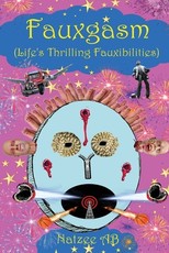 The Fauxibilities Series