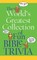 World's Greatest Collection of Fun Bible Trivia
