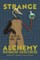 Strange Alchemy